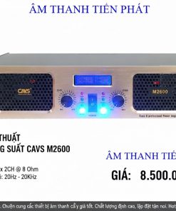 Cục đẩy công suất CAVS M2600 Bán Tại Bình Dương